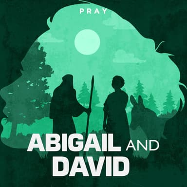 Day 99: Abigail and David