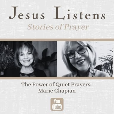 [JESUS LISTENS MONTHLY SERIES] The Power of Quiet Prayers: Marie Chapian