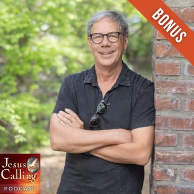 Jesus Calling Scripture Series: The Book of Luke with Rob Morgan