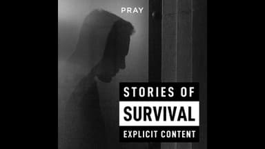 Stories of Survival