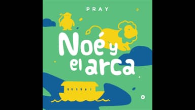 Noah and the Ark
