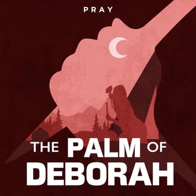 Day 66: The Palm of Deborah