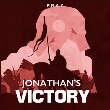Day 89: Jonathan's Victory