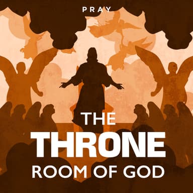 Day 356: The Throne Room of God