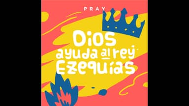 God Helps Out King Hezekiah