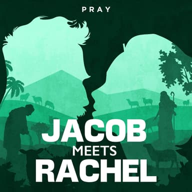 Day 22: Jacob Meets Rachel
