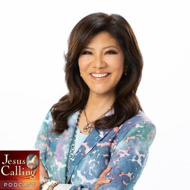 Your Emotions Matter to God: Julie Chen Moonves & Dr. Anita Phillips