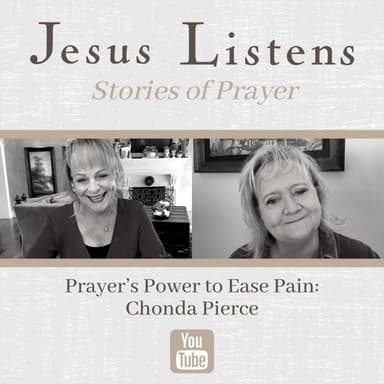 [JESUS LISTENS MONTHLY SERIES] Experiencing Joy After Facing Darkness: Chonda Pierce
