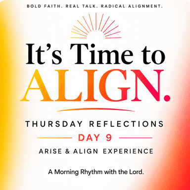 Bonus Episode | Welcome to the Arise & Align Experience | Day 9