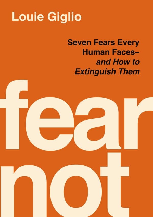 Cover of Fear Not by Louie Giglio
