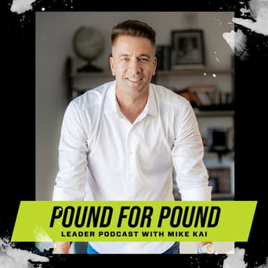 Pound for Pound with Mike Kai