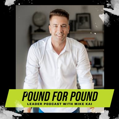 Pound for Pound with Mike Kai