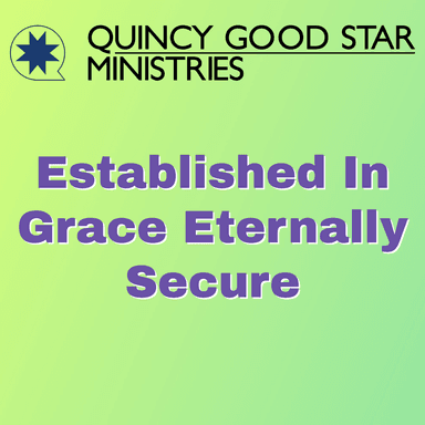 Established in Grace Eternally Secure
