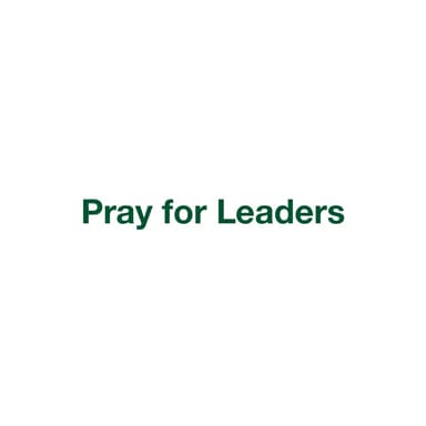 Pray for Leaders