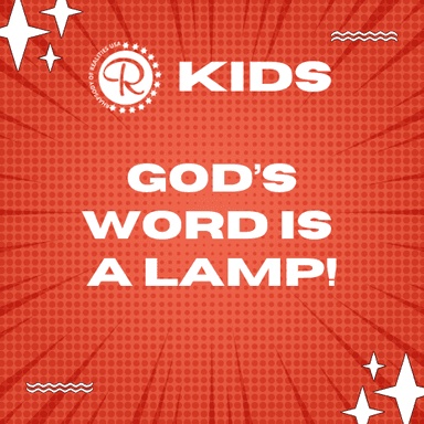 January 13 - Gods Word is a Lamp