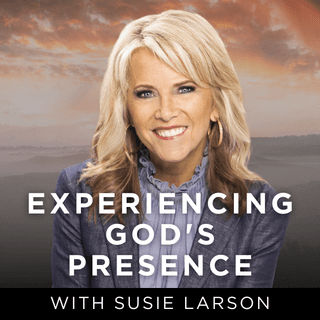 You Were Made for God's Presence - Susie Larson