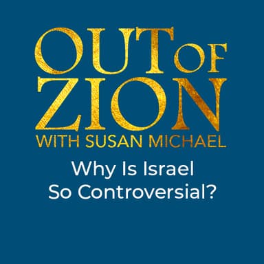 Why Is Israel So Controversial?