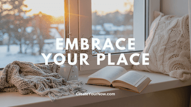 3992 Embrace Your Place