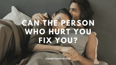 2009 Can the Person Who Hurt You Fix You?