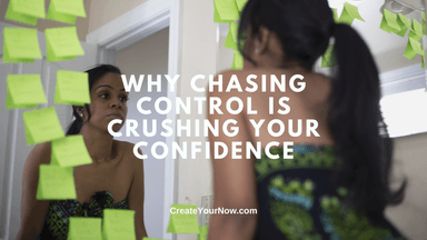 3870 Why Chasing Control Is Crushing Your Confidence