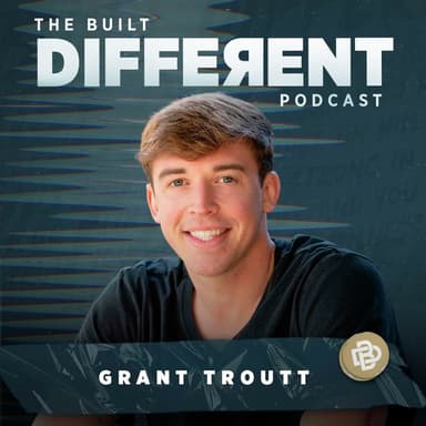 Relatable Redeemer: We do not have a High Priest who is Unable to Sympathize with our Weaknesses: with Pastor & Renowned Speaker, Grant Troutt, Ep. 073