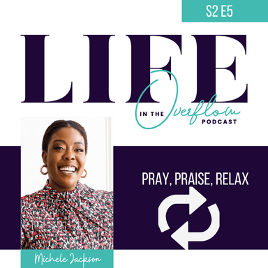 Pray, Praise, Relax, Repeat