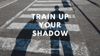 3057 Train Up Your Shadow