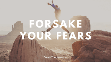 1818 Forsake Your Fears