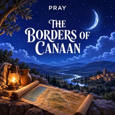 The Borders of Canaan