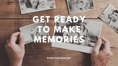 3064 Get Ready to Make Memories