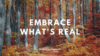 2503 Embrace What's Real