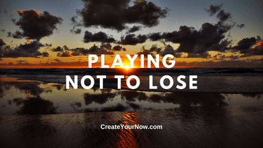 2781 Playing Not to Lose