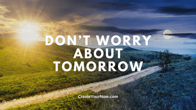 3859 Don't Worry About Tomorrow