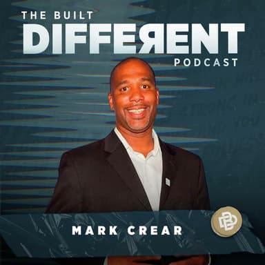 QUITTING IS NOT AN OPTION: Learning how to Overcome Life's Hurdles from 2x Olympic Medalist, Dr. Mark Crear, Ep. 091