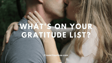 2128 What's On Your Gratitude List?