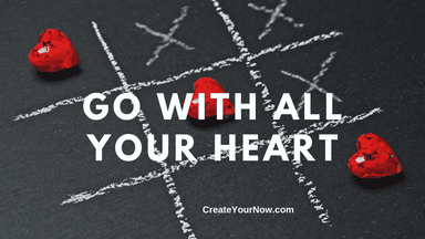 2138 Go with All Your Heart