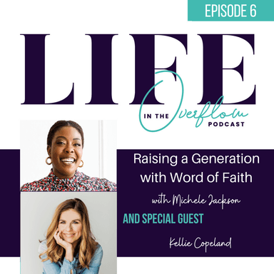 Raising a Generation with the Word of Faith