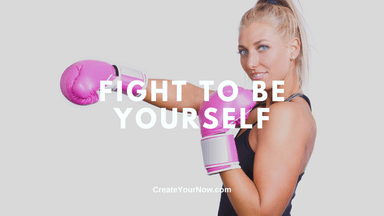3154 Fight To Be Yourself