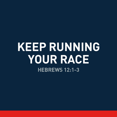 Stand Alone Messages: Keep Running Your Race