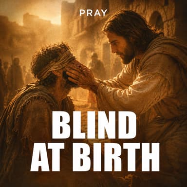 Blind at Birth