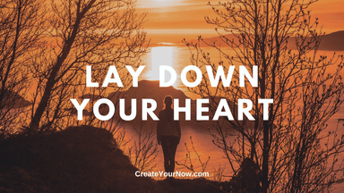 2115 Lay Down Your Heart
