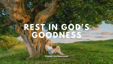 3827 Rest in God's Goodness