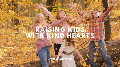3895 Raising Kids with Kind Hearts