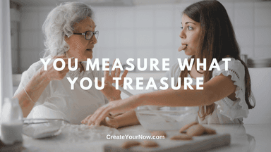 1945 You Measure What You Treasure