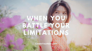 2784 When You Battle Your Limitations