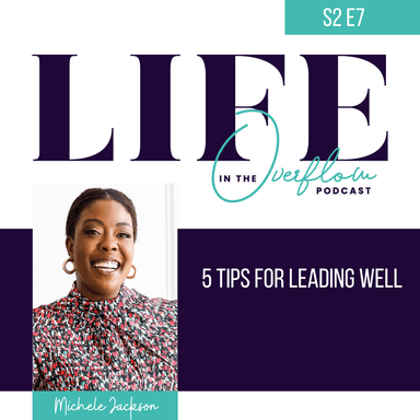 5 Tips for Leading Well