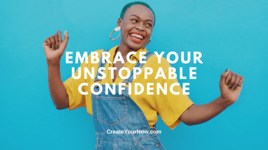3306 Embrace Your Unstoppable Confidence