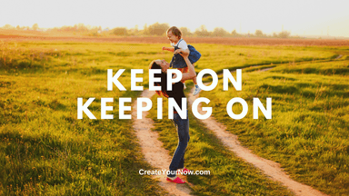 3316 Keep On Keeping On