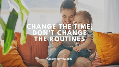 3568 Change the Time; Don't Change the Routines