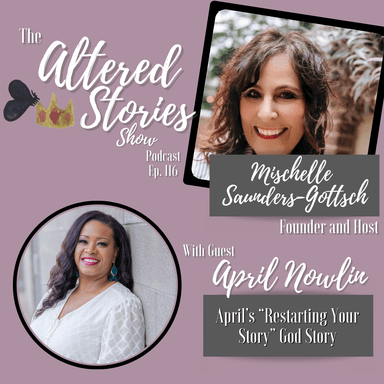 April's "Restarting Your Story" God Story